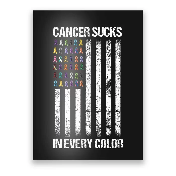 Cancer Sucks In Every Color Usa American Flag Ribbons Poster