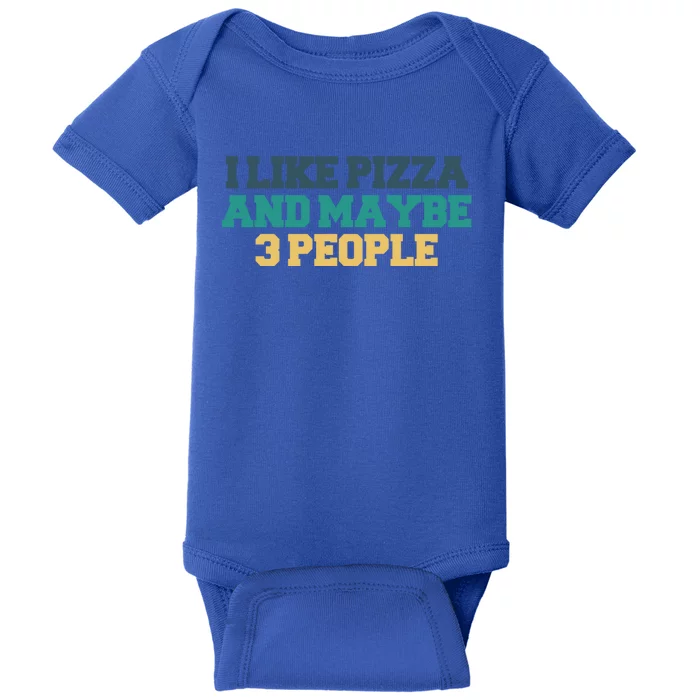 Colored Saying I Like Pizza And Maybe 3 People Gift Baby Bodysuit