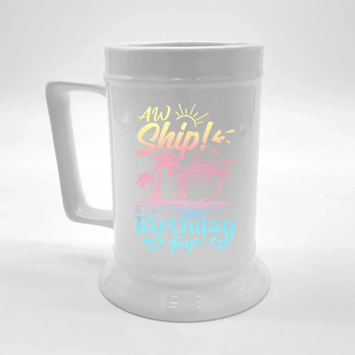 Cruise Ship ItS My Birthday Trip Front & Back Beer Stein