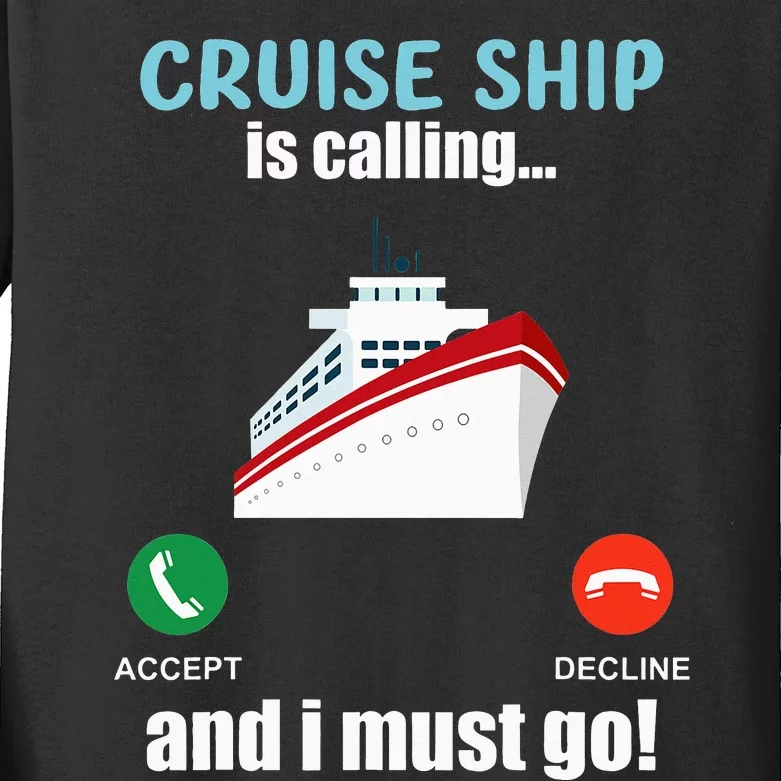 Cruise Ship Is Calling Funny Cruising Vacation Trip Spring Kids Long Sleeve Shirt