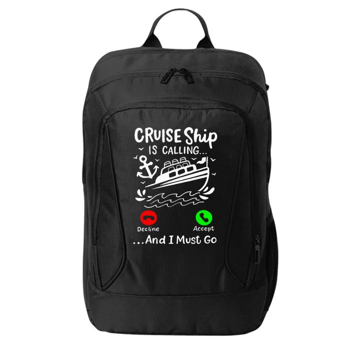 Cruise Ship Is Calling City Backpack