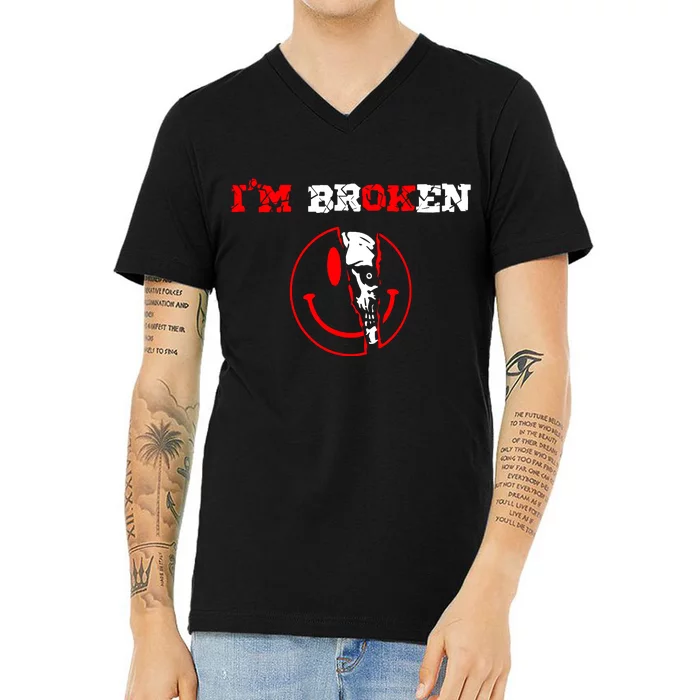 Confused Smile IM Broken Invisible Illness IM Ok Broken V-Neck T-Shirt