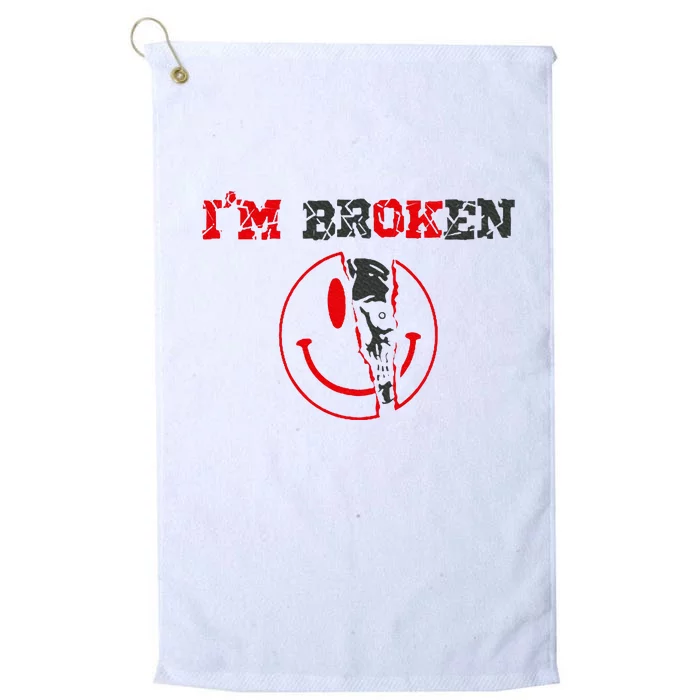 Confused Smile IM Broken Invisible Illness IM Ok Broken Platinum Collection Golf Towel