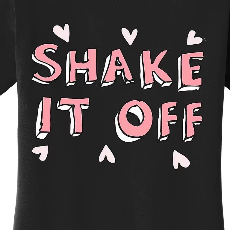 Cute Shake It Off Women's T-Shirt