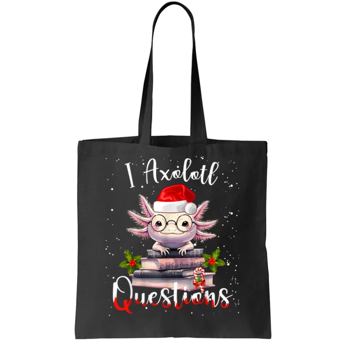 Christmas Santa I Axolotl Questions Cute Kawaii Axolotl Meme Tote Bag