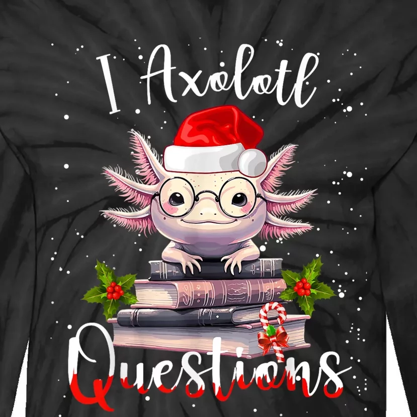 Christmas Santa I Axolotl Questions Cute Kawaii Axolotl Meme Tie-Dye Long Sleeve Shirt