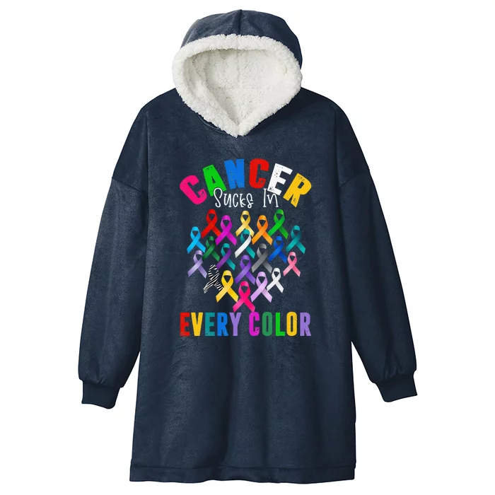 Cancer Sucks In Every Color Fighter Funk Cancer Hooded Wearable Blanket