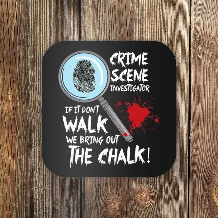 Crime Scene Investigator Detective Coaster