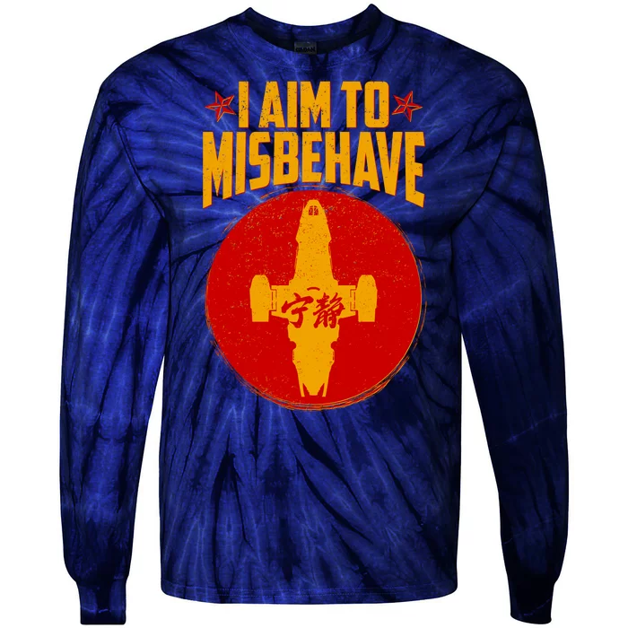 Cool Scifi I Aim To Misbehave Tie-Dye Long Sleeve Shirt