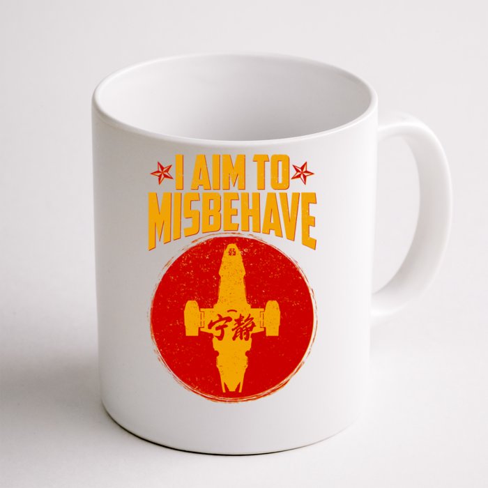 Cool Scifi I Aim To Misbehave Front & Back Coffee Mug