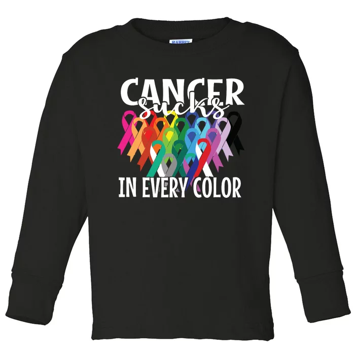 Cancer Sucks In Every Color Fighter Fight The Cancer Toddler Long Sleeve Shirt