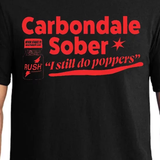 Carbondale Sober I Still Do Poppers Rush Gay Queer Lgbtq Pajama Set