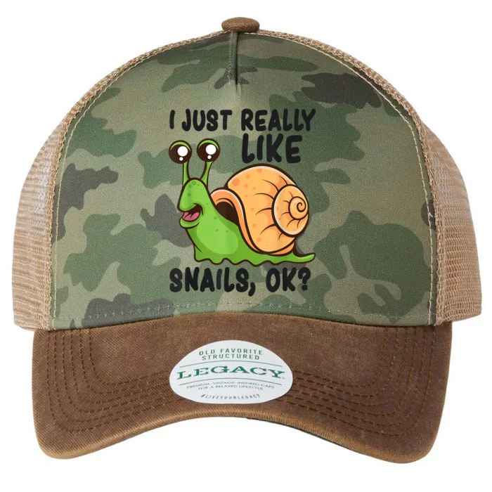 Cute Snail I Just Really Like Snails Ok Funny Snail Legacy Tie Dye Trucker Hat