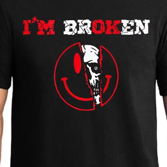 Confused Smile IM Broken Invisible Illness IM Ok Broken Pajama Set