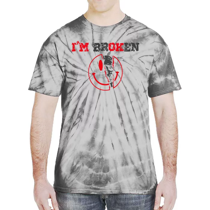 Confused Smile IM Broken Invisible Illness IM Ok Broken Tie-Dye T-Shirt