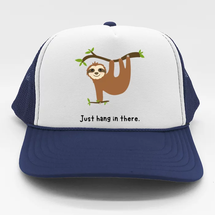 Cute Sloth Just Hang in There Trucker Hat