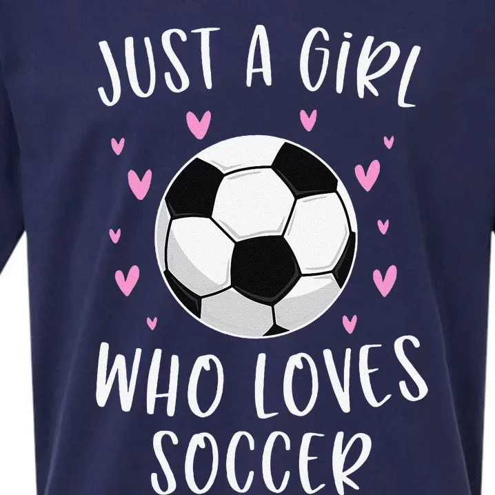 Cute Soccer Just A Girl Who Loves Soccer Sueded Cloud Jersey T-Shirt