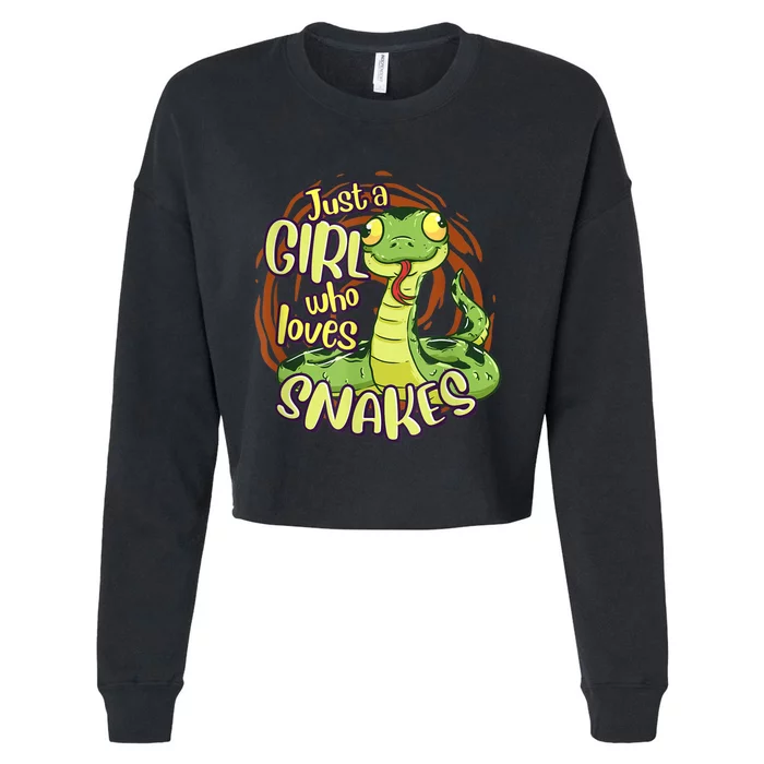 Cute Snake Just A Girl Who Loves Snakes Cropped Pullover Crew