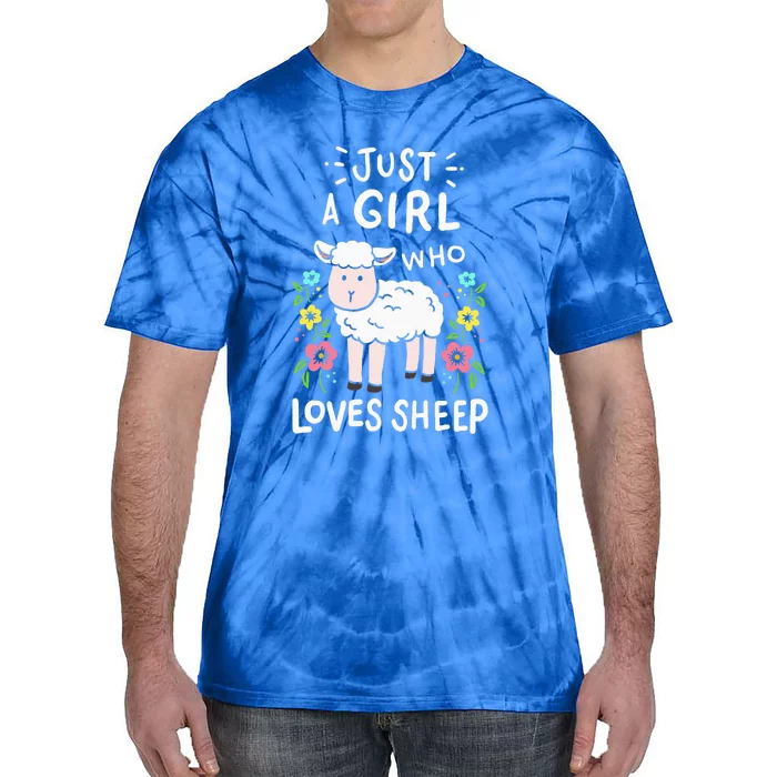 Cute Sheep Just A Girl Who Loves Sheep Tie-Dye T-Shirt