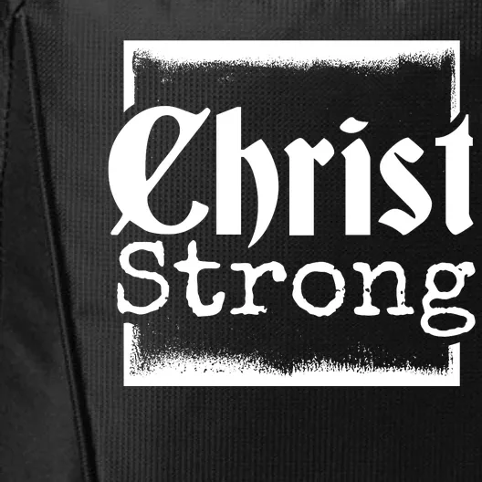 Christ Strong Jesus Lover Gift City Backpack