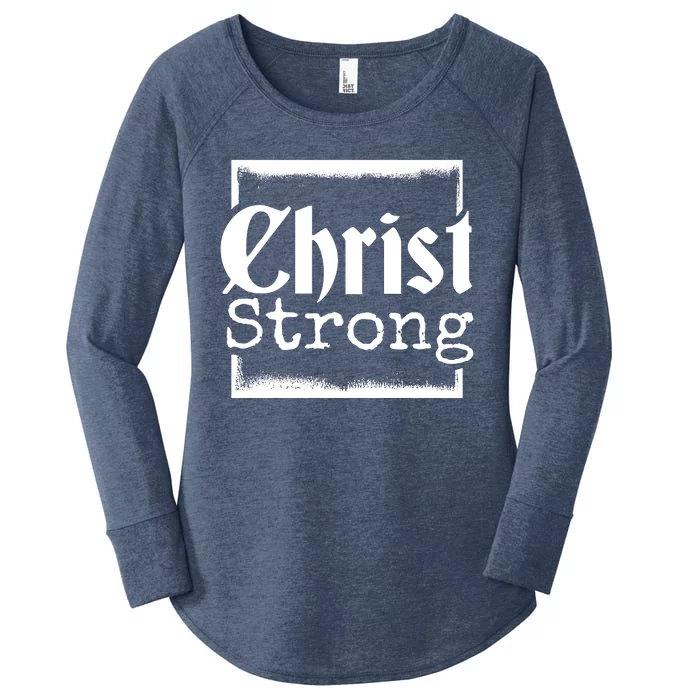 Christ Strong Jesus Lover Gift Women's Perfect Tri Tunic Long Sleeve Shirt