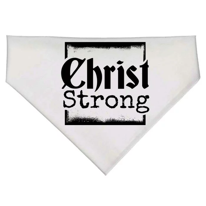 Christ Strong Jesus Lover Gift USA-Made Doggie Bandana