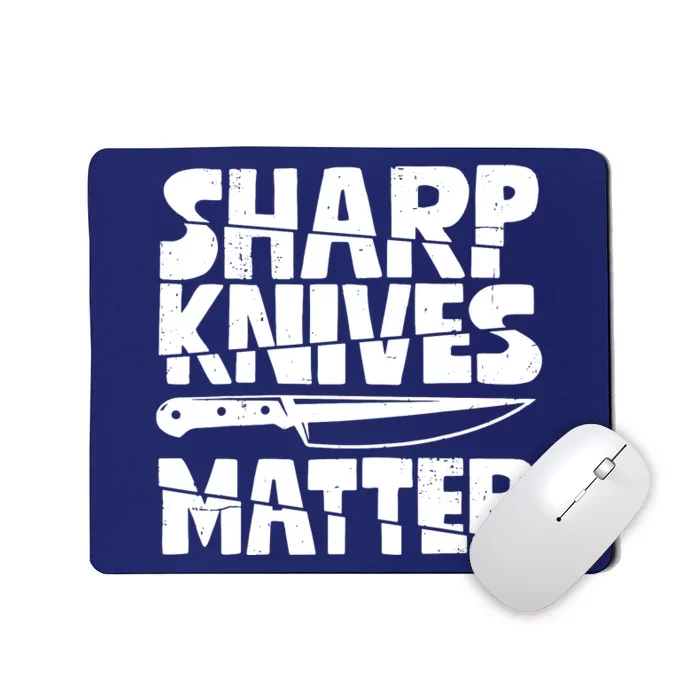 Chef Sharp Knives Matter Funny Cook Cooking Culinary Vintage Mousepad