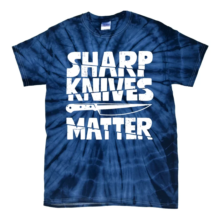 Chef Sharp Knives Matter Funny Cook Cooking Culinary Vintage Tie-Dye T-Shirt