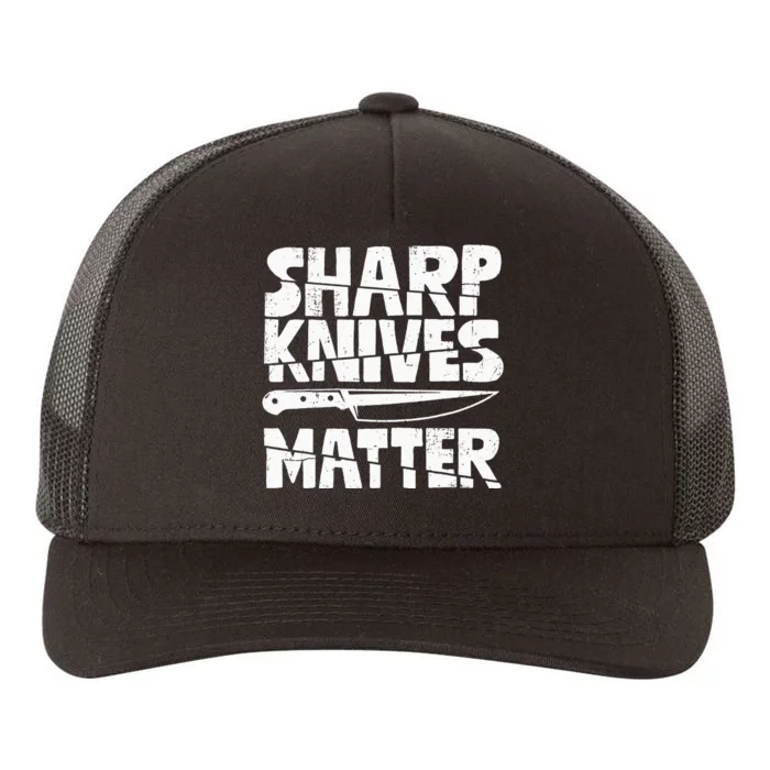 Chef Sharp Knives Matter Funny Cook Cooking Culinary Vintage Yupoong Adult 5-Panel Trucker Hat