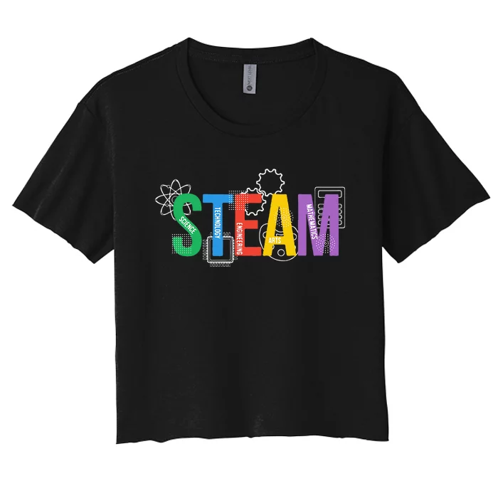 Colorful Steam Letters For Steam Program Teacher And Student Women's Crop Top Tee