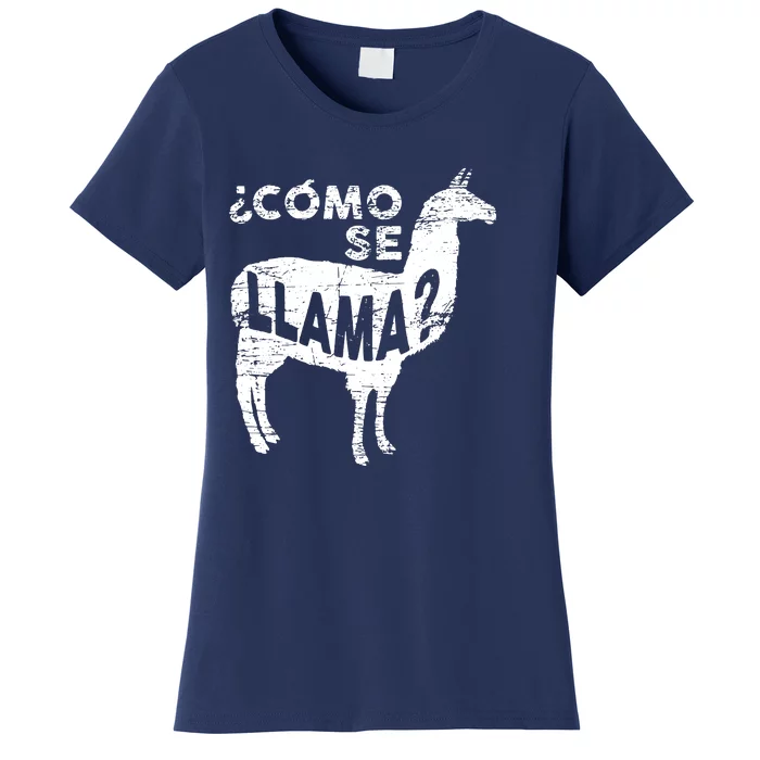 Como Se Llama Women's T-Shirt