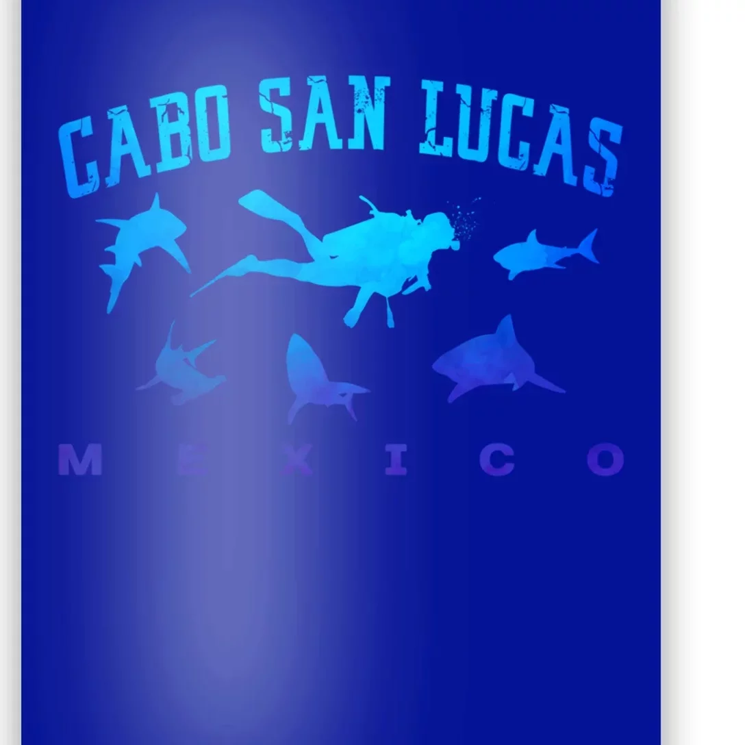 Cabo San Lucas Mexico Beach Vacation Trip Scuba Diver Sharks Gift Poster