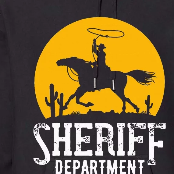 Cowboy Sheriff Lasso Sheriff Star Pistols Premium Hoodie