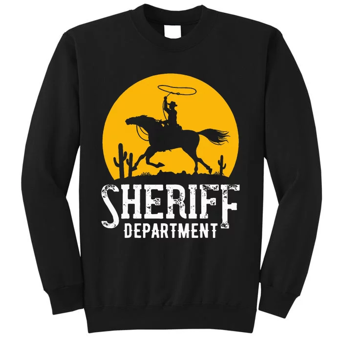 Cowboy Sheriff Lasso Sheriff Star Pistols Tall Sweatshirt