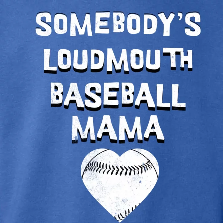 Cute SomebodyS Loud Mouth Mama Baseball Lover MotherS Day Gift Toddler Hoodie