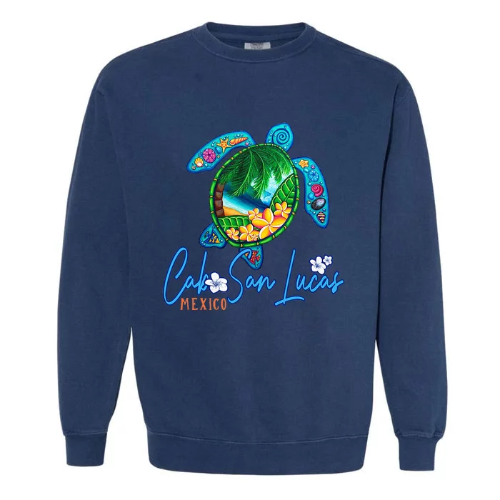 Cabo San Lucas Sea Turtle Mexico Vacation Family Trip Garment-Dyed Sweatshirt