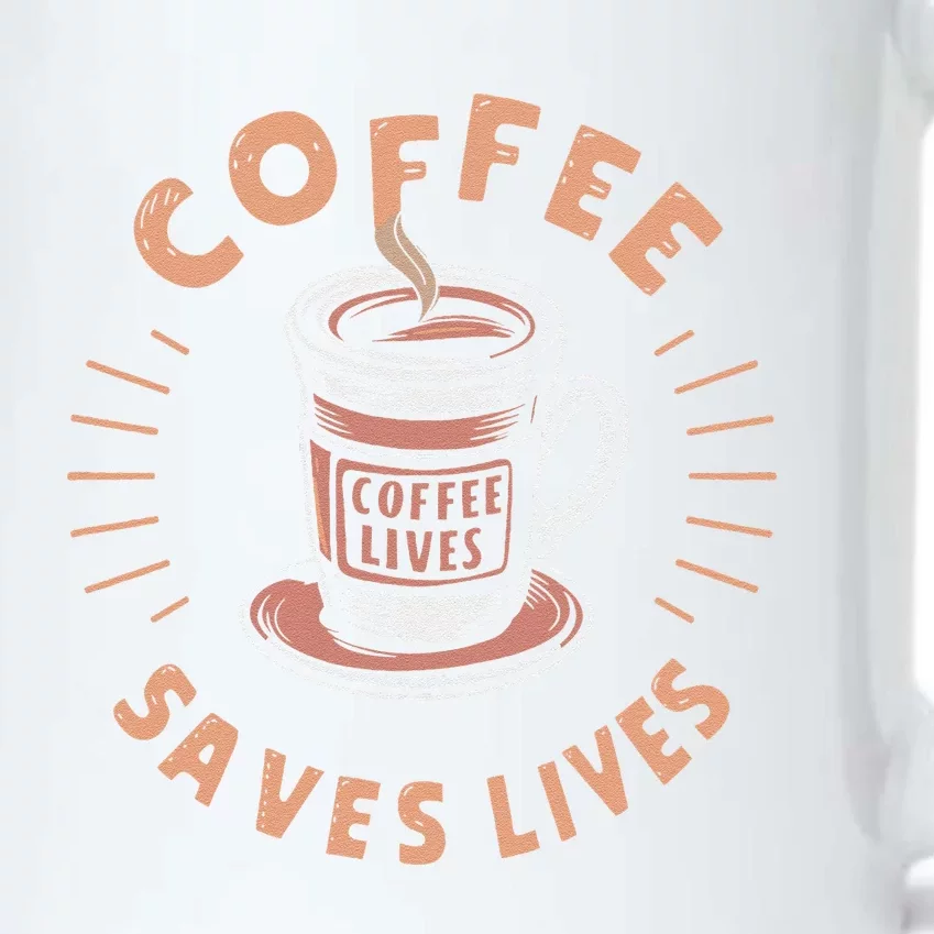 Coffee Save Lives Quote Funny Caffeine Addict Coffee Lover Black Color Changing Mug