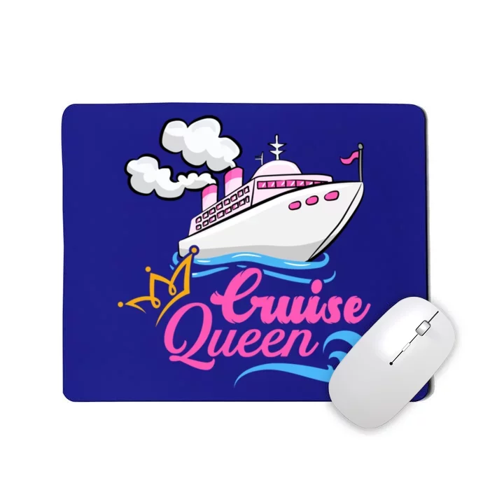 Cruise Ship Lover Cruise Queen Great Gift Mousepad