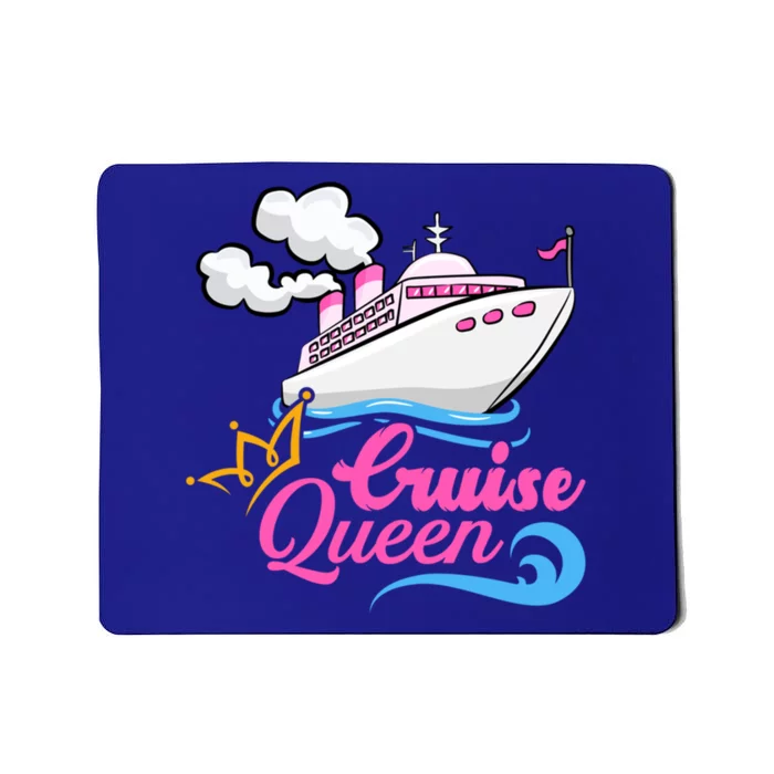 Cruise Ship Lover Cruise Queen Great Gift Mousepad