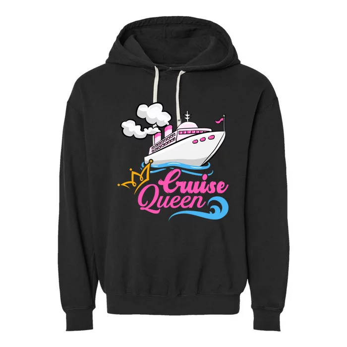 Cruise Ship Lover Cruise Queen Gift Garment-Dyed Fleece Hoodie