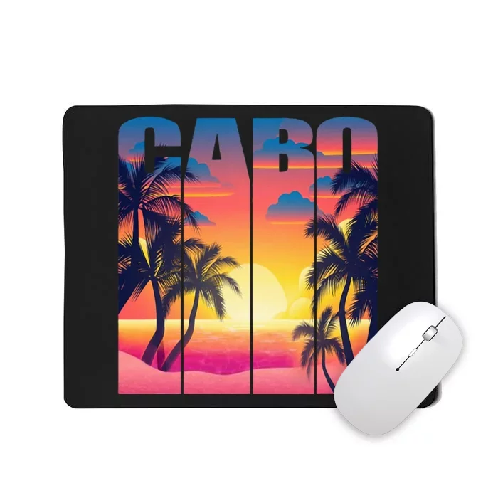 Cabo San Lucas Mexico Family Vacays Summer Trip 2024 Mousepad