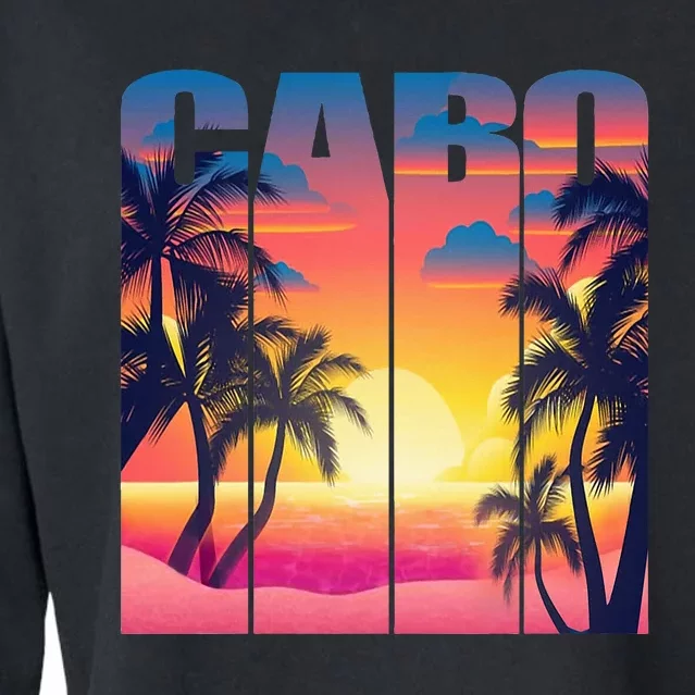 Cabo San Lucas Mexico Family Vacays Summer Trip 2024 Cropped Pullover Crew