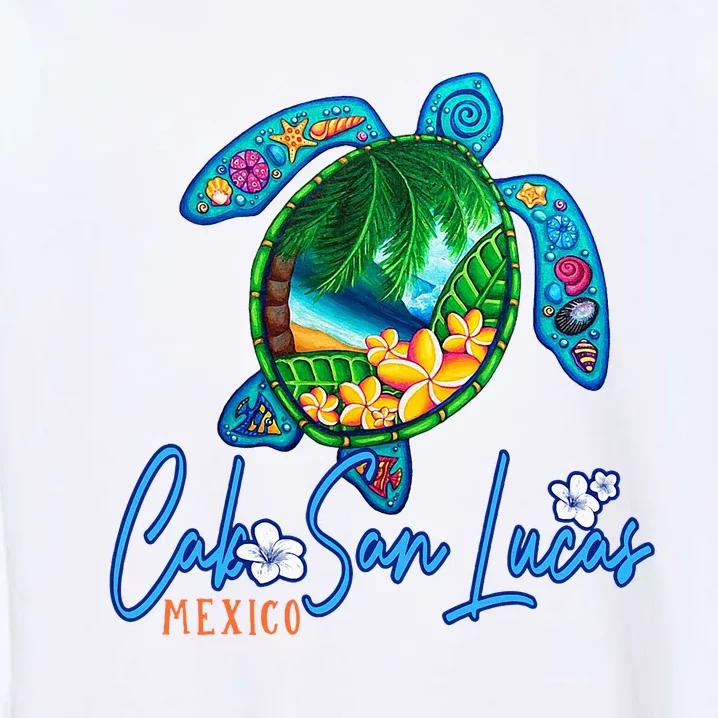 Cabo San Lucas Sea Turtle Mexico Vacation Family Trip Garment-Dyed Sweatshirt