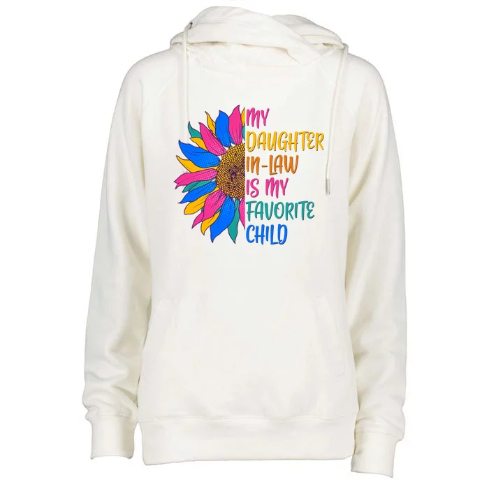 Colorful Sunflower My Daughter In Law Is My Favorite Child Womens Funnel Neck Pullover Hood