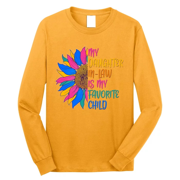 Colorful Sunflower My Daughter In Law Is My Favorite Child Long Sleeve Shirt