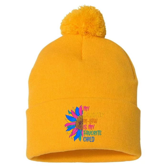 Colorful Sunflower My Daughter In Law Is My Favorite Child Pom Pom 12in Knit Beanie