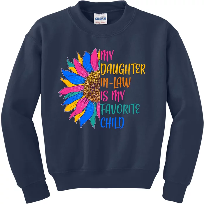 Colorful Sunflower My Daughter In Law Is My Favorite Child Kids Sweatshirt