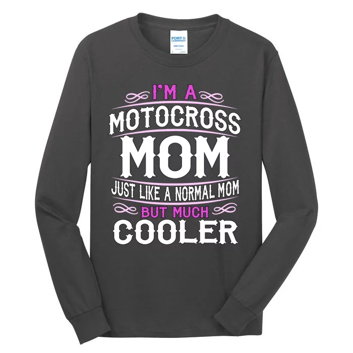 Cute Sporting Mom Gift Motocross Mom Tall Long Sleeve T-Shirt