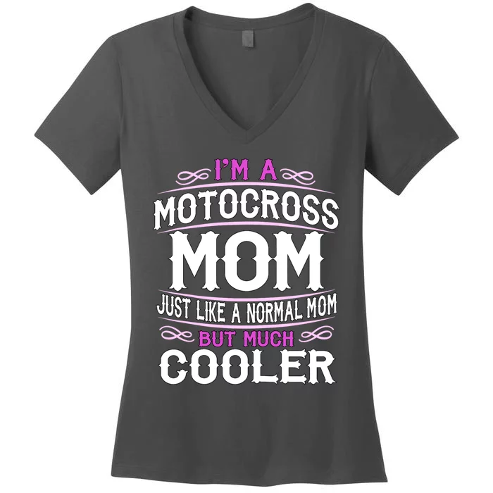 Cute Sporting Mom Gift Motocross Mom Women's V-Neck T-Shirt