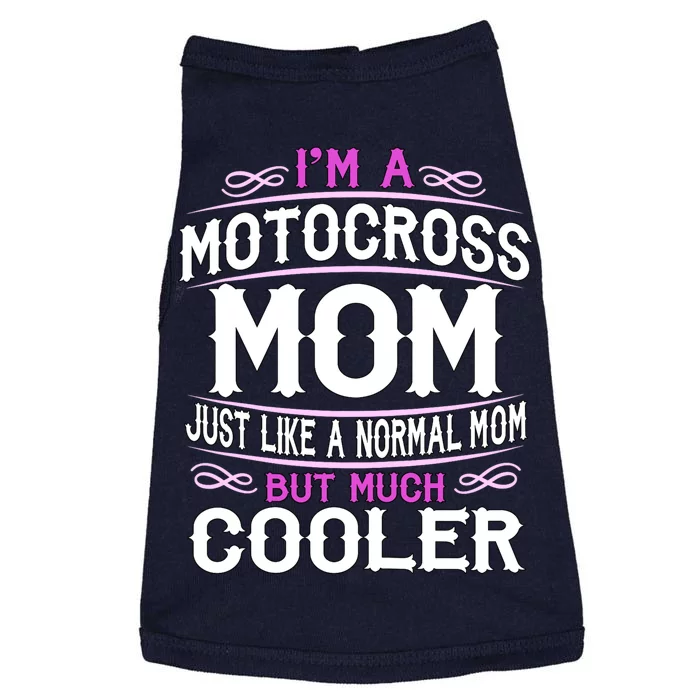 Cute Sporting Mom Gift Motocross Mom Doggie Tank